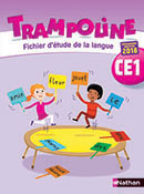 Trampoline CE1 - Fichier &eacute;tude de la langue - &Eacute;dition 2019
